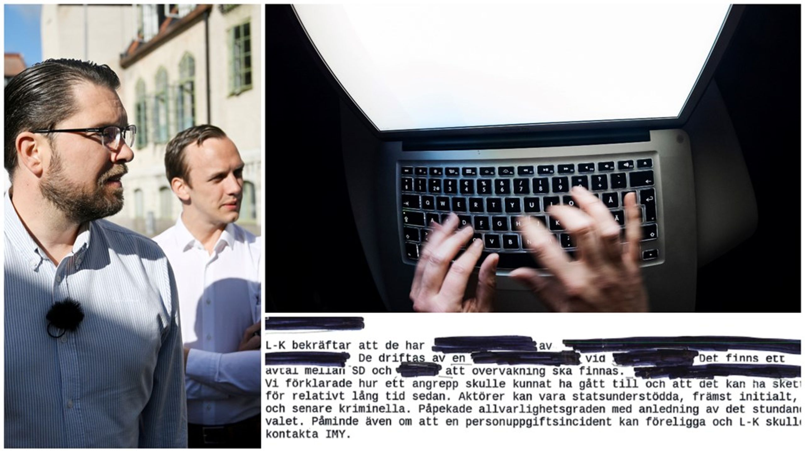 I ett pressmeddelande från&nbsp;Sverigedemokraterna på måndagen&nbsp;uppger partiet att de, enligt MSB, blivit utsatta för en hackerattack av främmande makt. Altinget har tagit del av MSB:s uppgifter om ärendet.&nbsp;